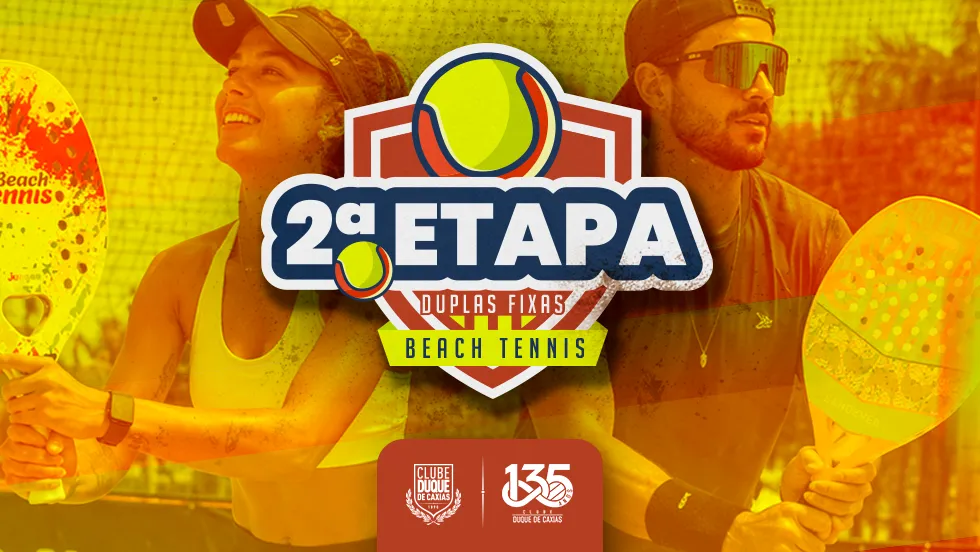 2ª Etapa Beach Tennis - Clube Duque de Caxias