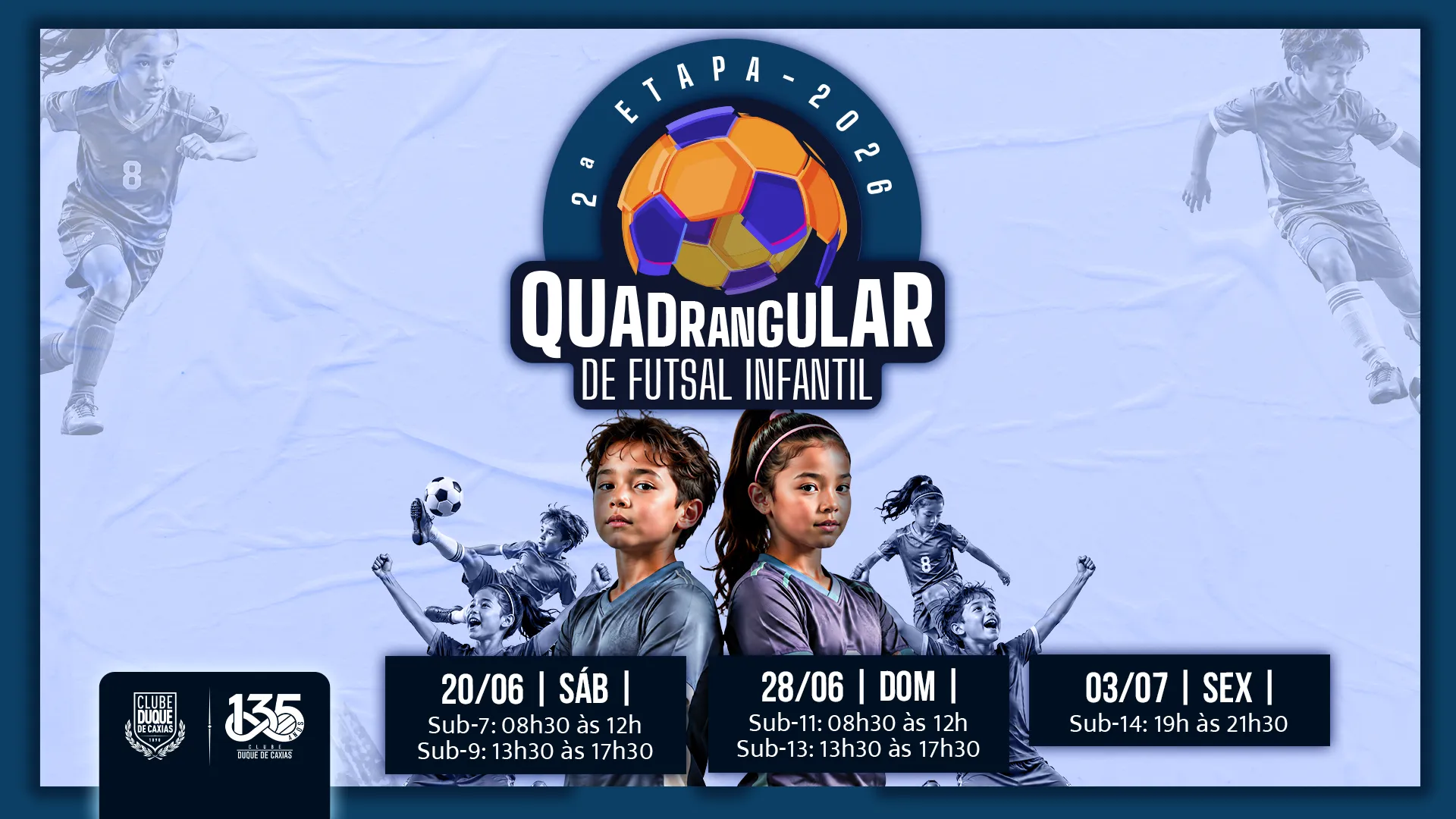 Quadrangular de Futsal Infantil - 2ª Etapa